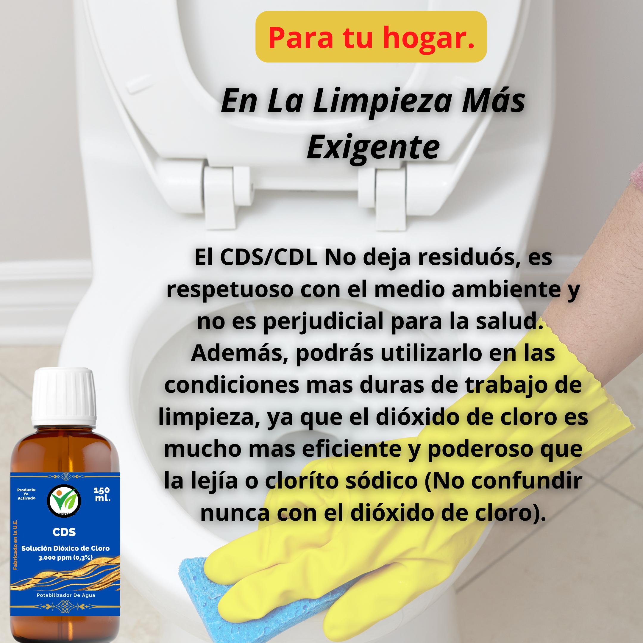Utilización para limpieza y desinfección del dióxido de cloro CDS de 150 ml. edición blue de Victoria y Salud