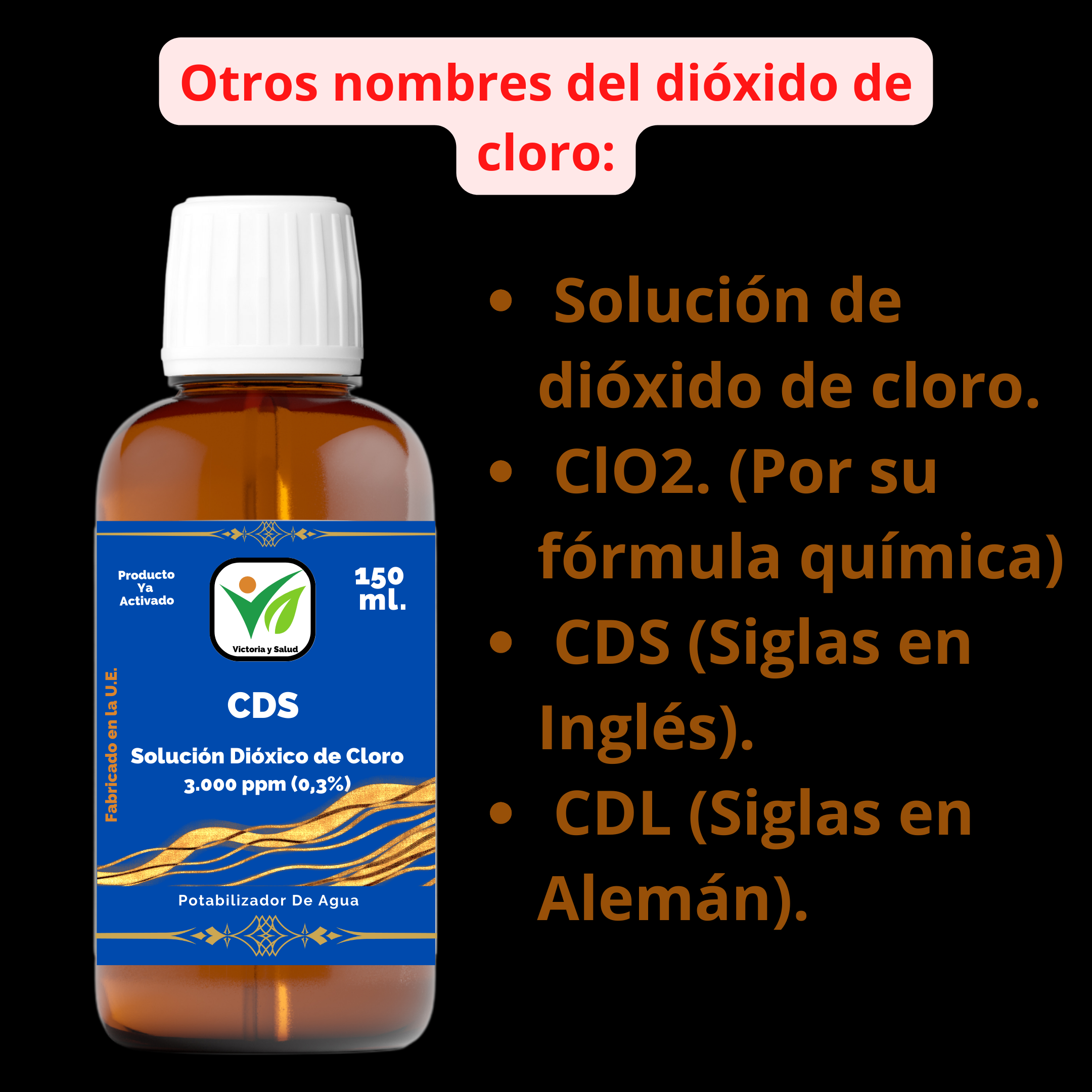 Otros nombres o denominaciones del CDS dióxido de cloro