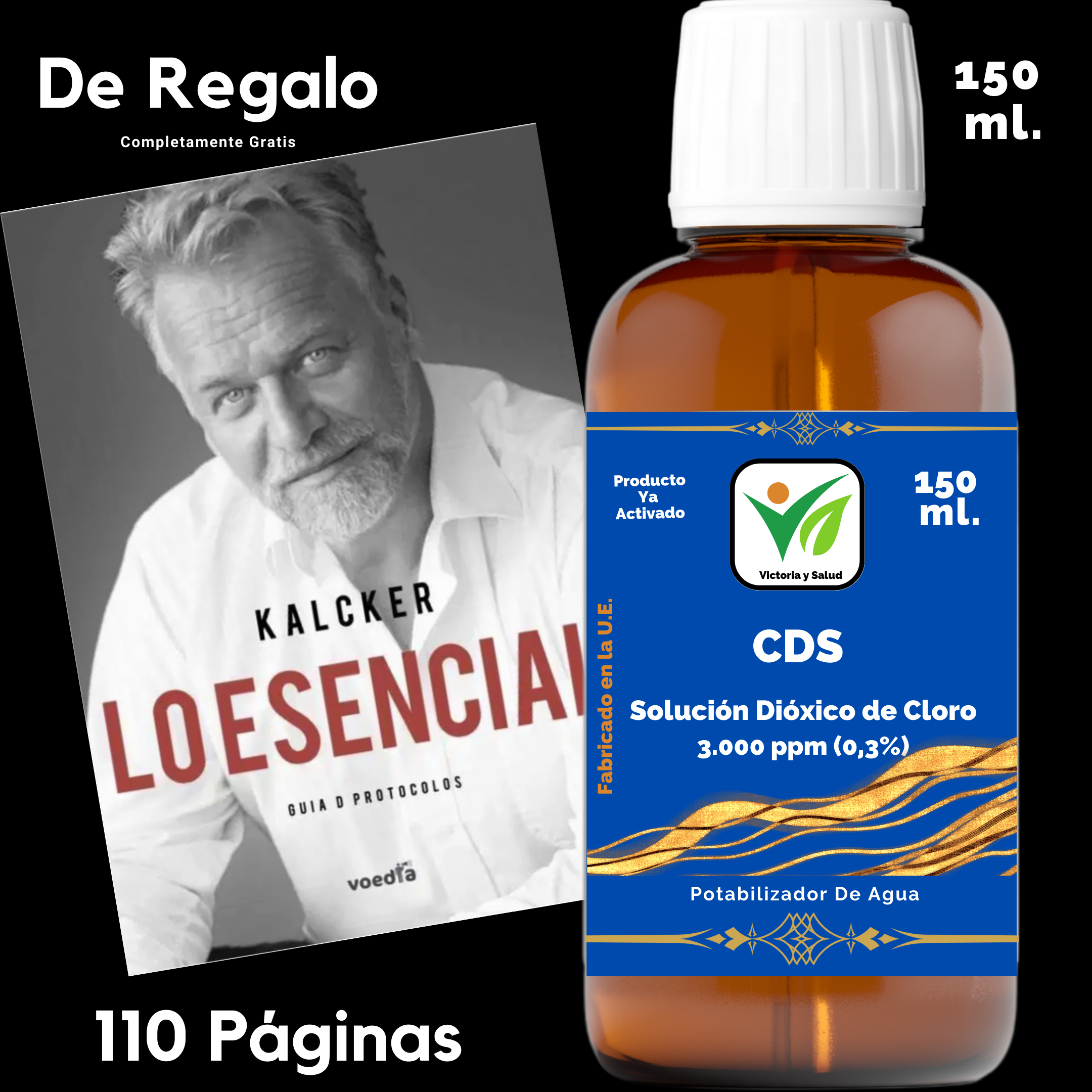 Portada dióxido de cloro CDS Blue de Victoria y Salud de 150 ml. con libro de regalo de Andreas Kalcker