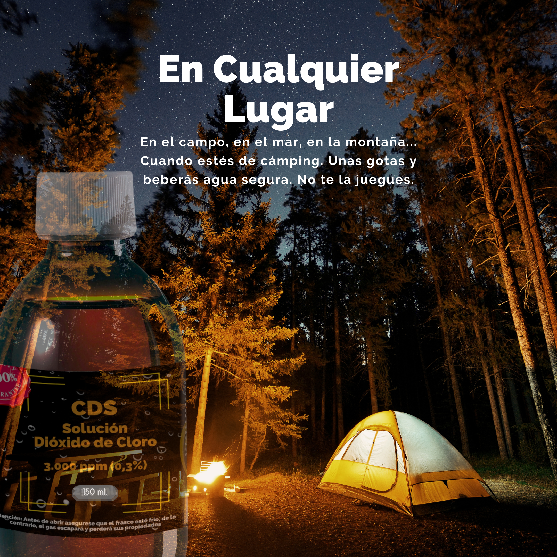 No olvides tu CDS 150 ml. Black Edition cuando salgas de acampada con tus amigos para potabilizar el agua